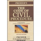 Premier Publishing Company's Commentary on The Code of Civil Procedure, 1908 (CPC) by Adv. V. R. Choudhari